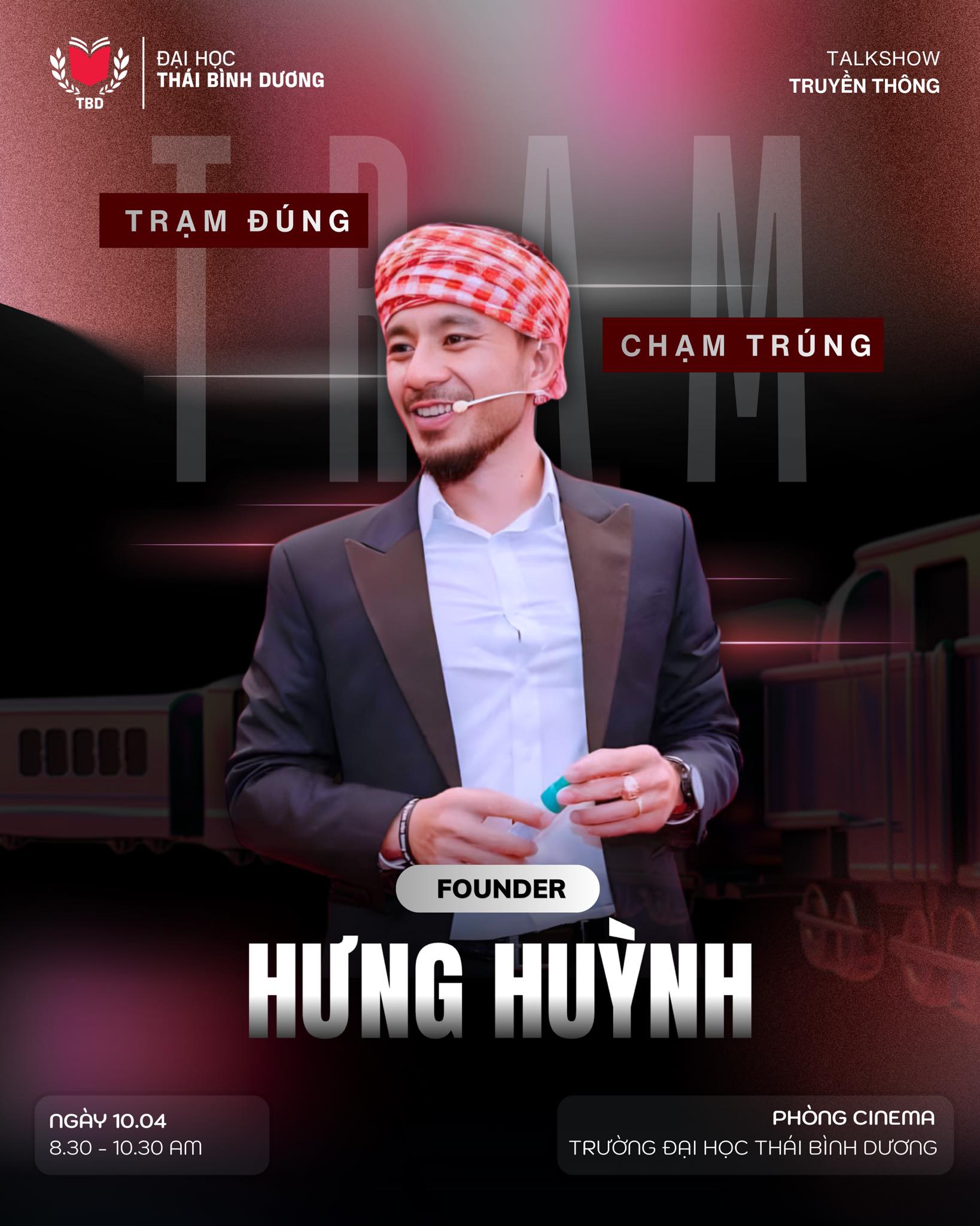Ghé “Trạm” để gặp người truyền lửa: Diễn giả Huỳnh Duy Hưng