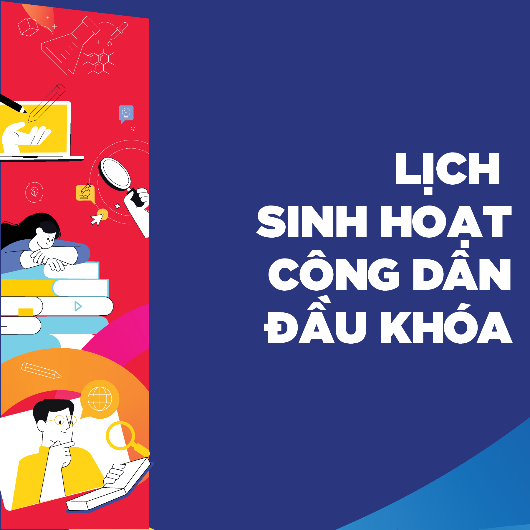 Lịch sinh hoạt công dân dành cho Tân Sinh viên K17